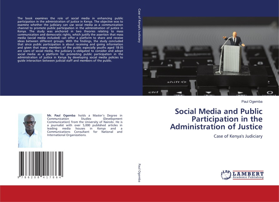 Social Media and Public Participation in the Administration of Justice: Case of Kenyas Judiciary