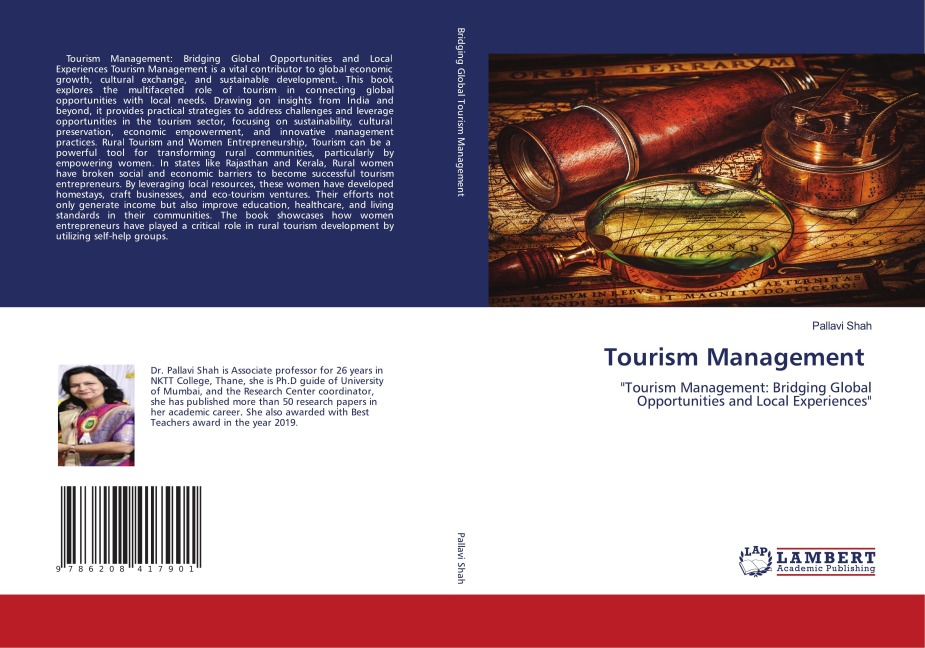 Tourism Management: Tourism Management: Bridging Global Opportunities and Local Experiences