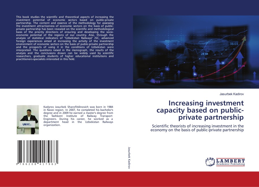 Increasing investment capacity based on public-private partnership: Scientific theorists of increasing investment in the economy on the basis of public-private partnership