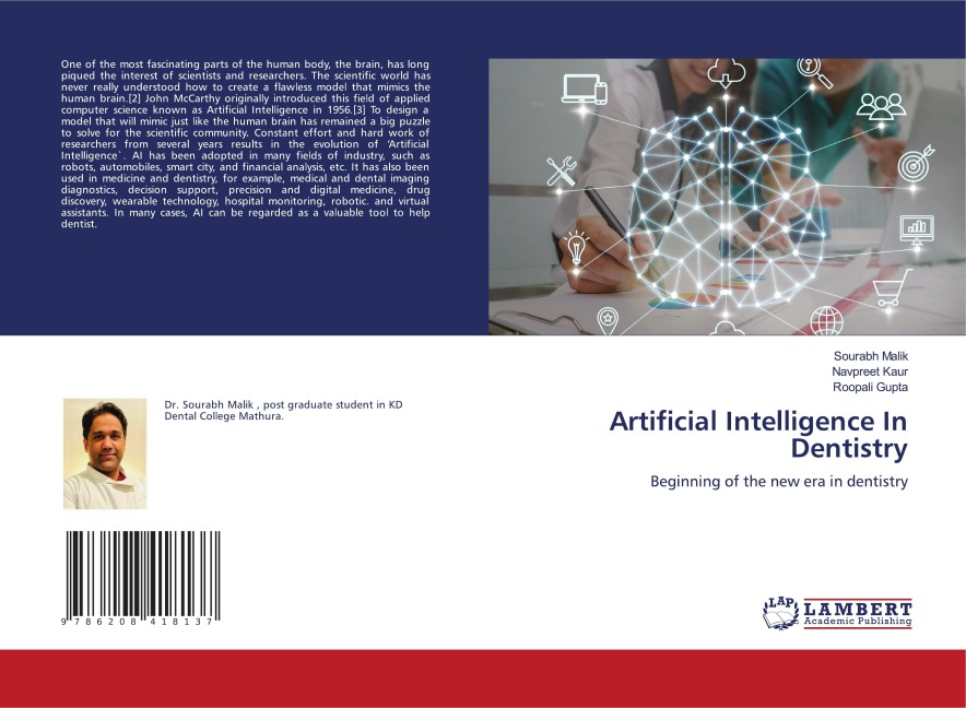 Artificial Intelligence In Dentistry: Beginning of the new era in dentistry