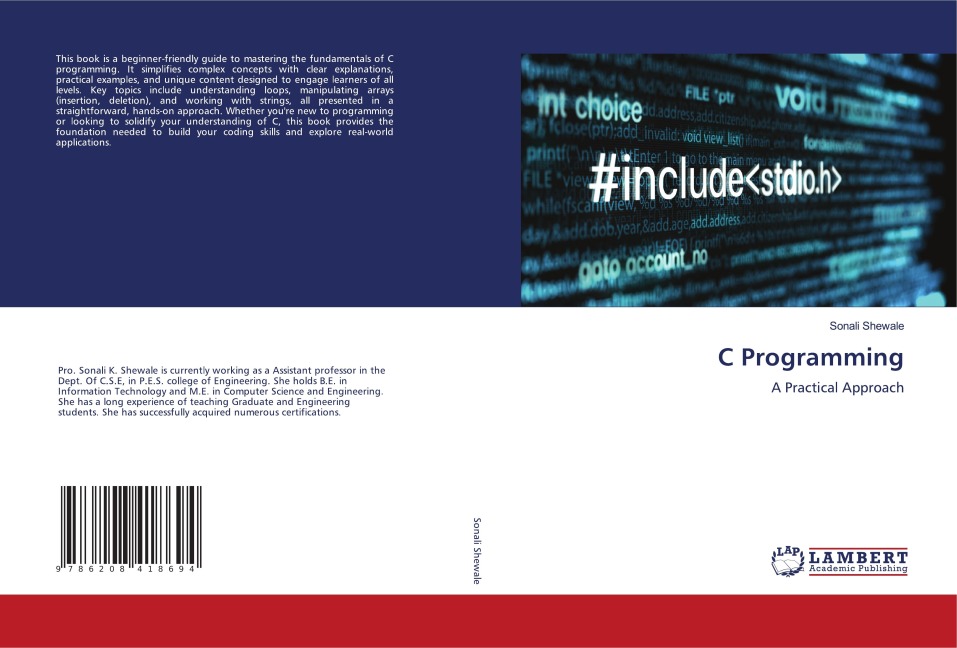 C Programming: A Practical Approach
