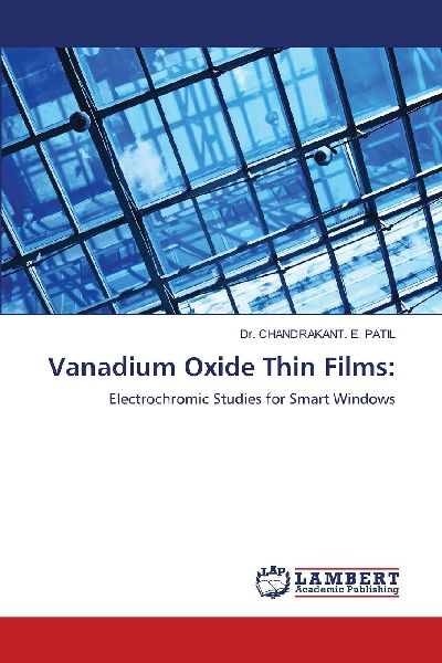 Vanadium Oxide Thin Films:: Electrochromic Studies for Smart Windows