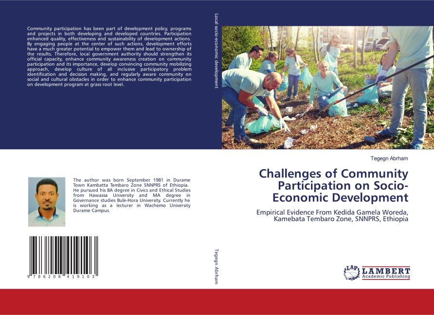 Challenges of Community Participation on Socio-Economic Development: Empirical Evidence From Kedida Gamela Woreda, Kamebata Tembaro Zone, SNNPRS, Ethiopia