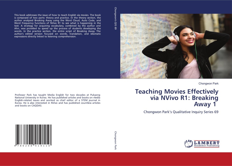 Teaching Movies Effectively via NVivo R1: Breaking Away 1: Chongwon Parks Qualitative Inquiry Series 69