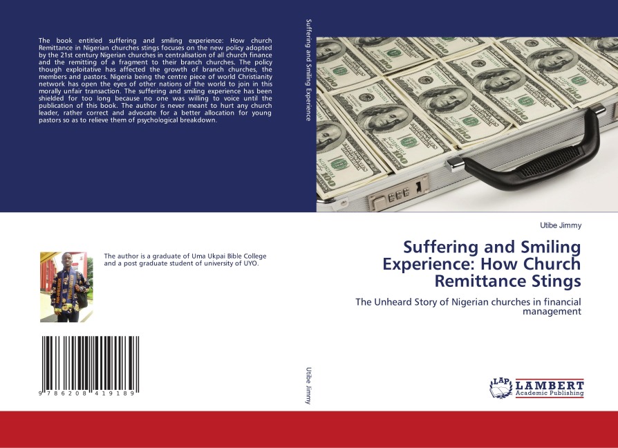 Suffering and Smiling Experience: How Church Remittance Stings: The Unheard Story of Nigerian churches in financial management