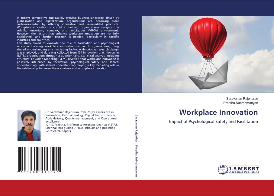 Workplace Innovation: Impact of Psychological Safety and Facilitation