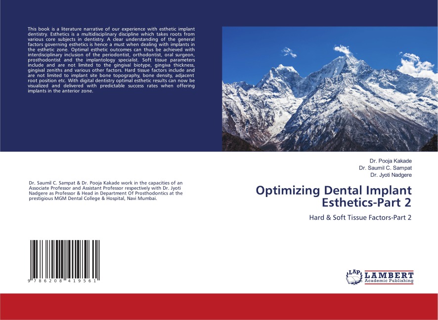 Optimizing Dental Implant Esthetics-Part 2: Hard & Soft Tissue Factors-Part 2