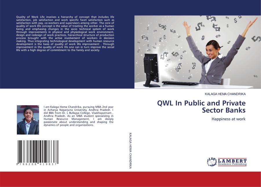 QWL In Public and Private Sector Banks: Happiness at work