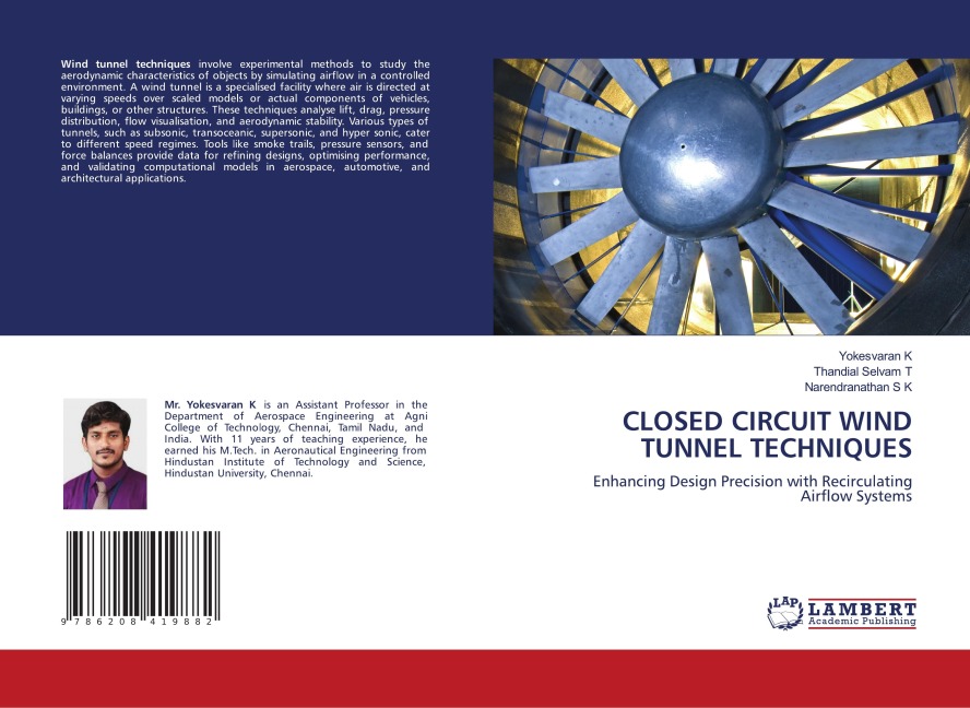 CLOSED CIRCUIT WIND TUNNEL TECHNIQUES: Enhancing Design Precision with Recirculating Airflow Systems