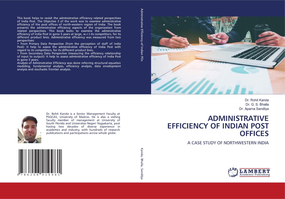 ADMINISTRATIVE EFFICIENCY OF INDIAN POST OFFICES: A CASE STUDY OF NORTHWESTERN INDIA