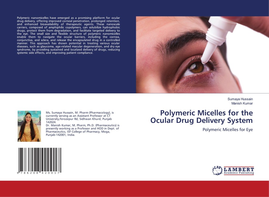 Polymeric Micelles for the Ocular Drug Delivery System: Polymeric Micelles for Eye