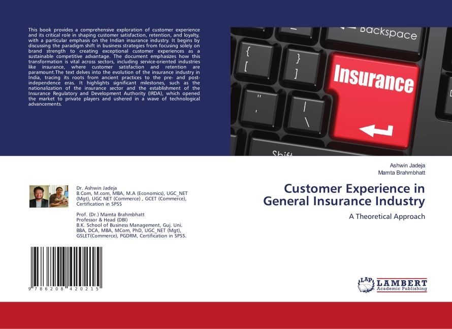 Customer Experience in General Insurance Industry: A Theoretical Approach