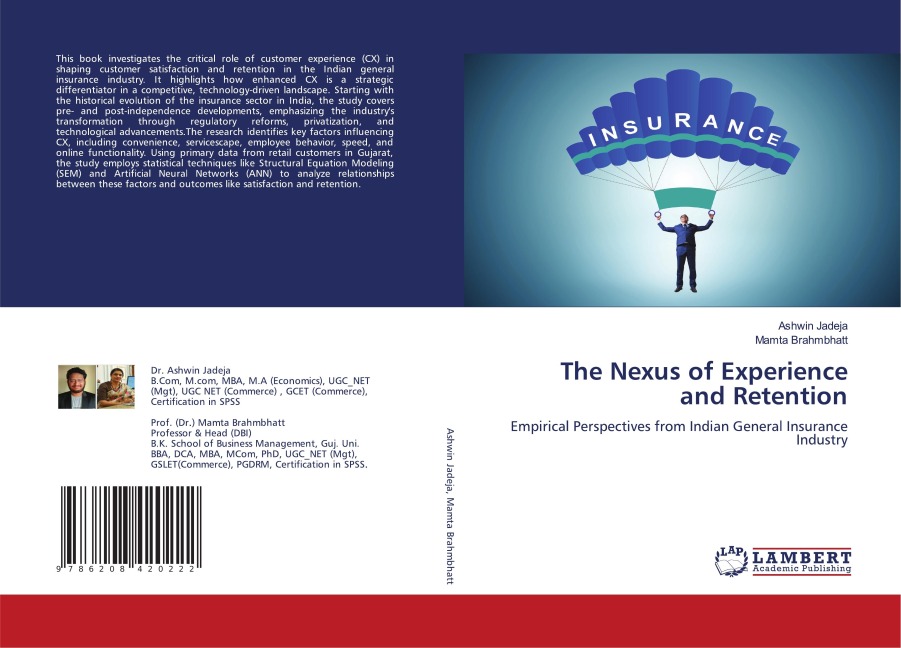 The Nexus of Experience and Retention: Empirical Perspectives from Indian General Insurance Industry
