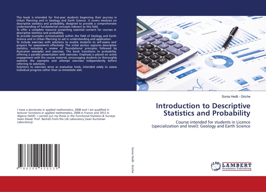 Introduction to Descriptive Statistics and Probability: Course intended for students in Licence (specialization and level): Geology and Earth Science