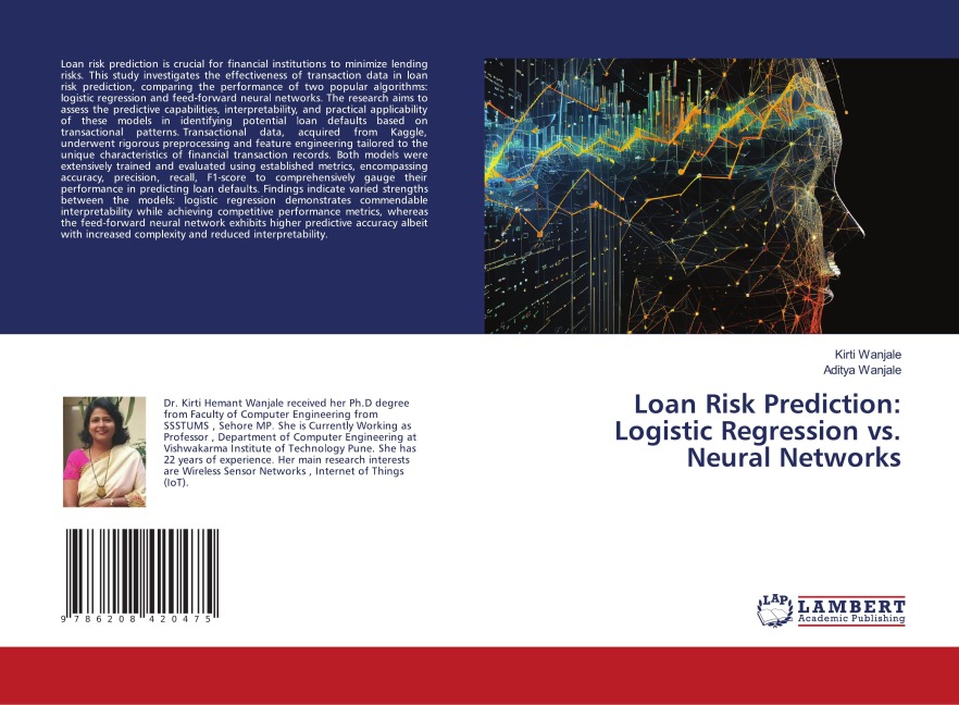 Loan Risk Prediction: Logistic Regression vs. Neural Networks