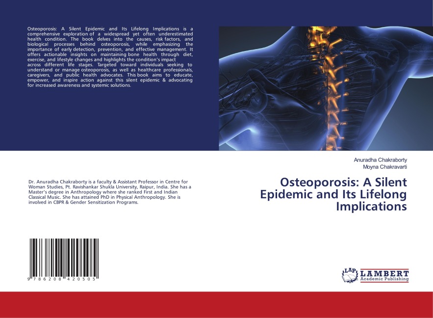 Osteoporosis: A Silent Epidemic and Its Lifelong Implications