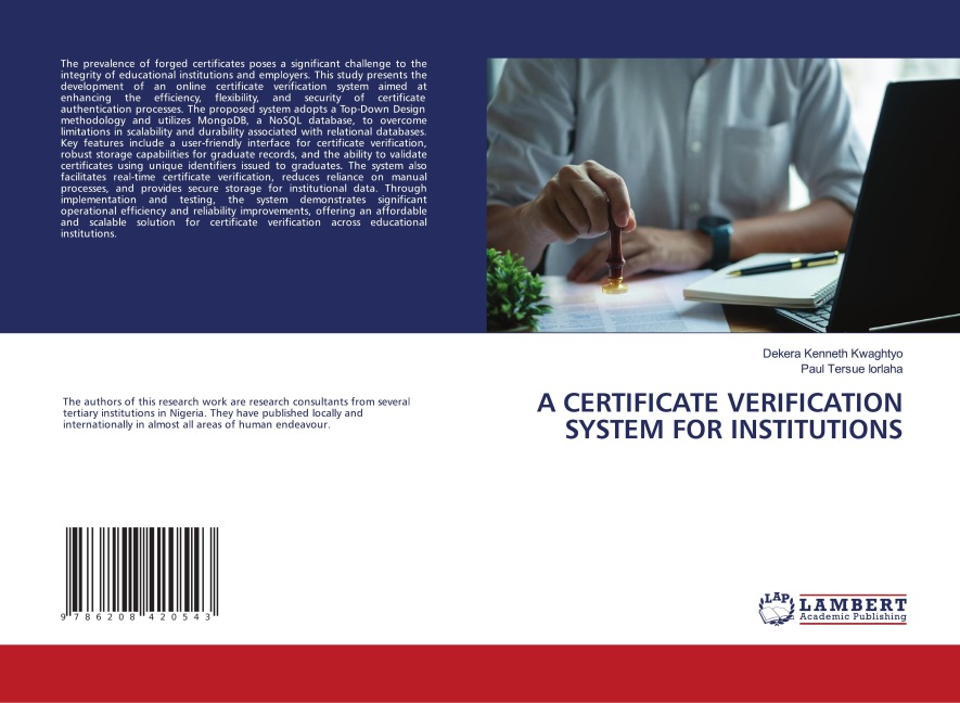 A CERTIFICATE VERIFICATION SYSTEM FOR INSTITUTIONS