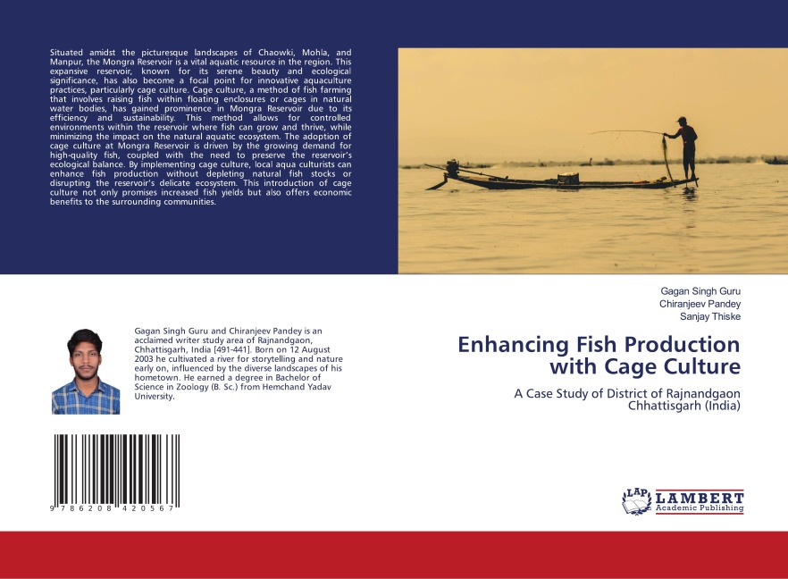 Enhancing Fish Production with Cage Culture: A Case Study of District of Rajnandgaon Chhattisgarh (India)
