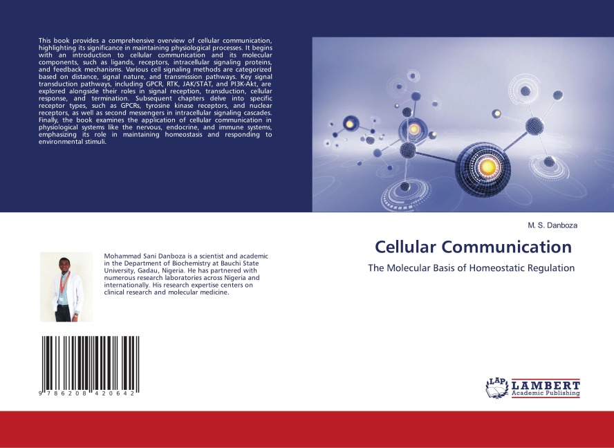 Cellular Communication: The Molecular Basis of Homeostatic Regulation