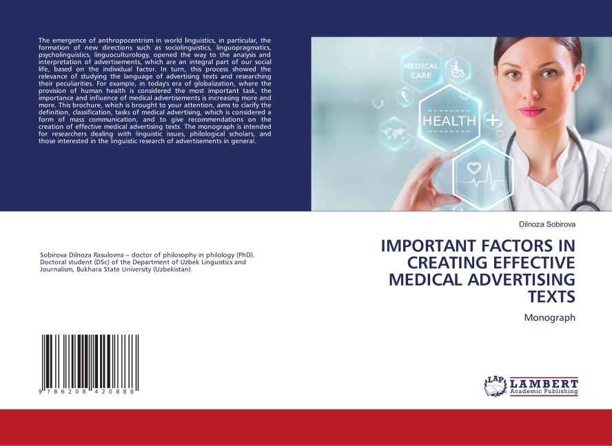 IMPORTANT FACTORS IN CREATING EFFECTIVE MEDICAL ADVERTISING TEXTS: Monograph