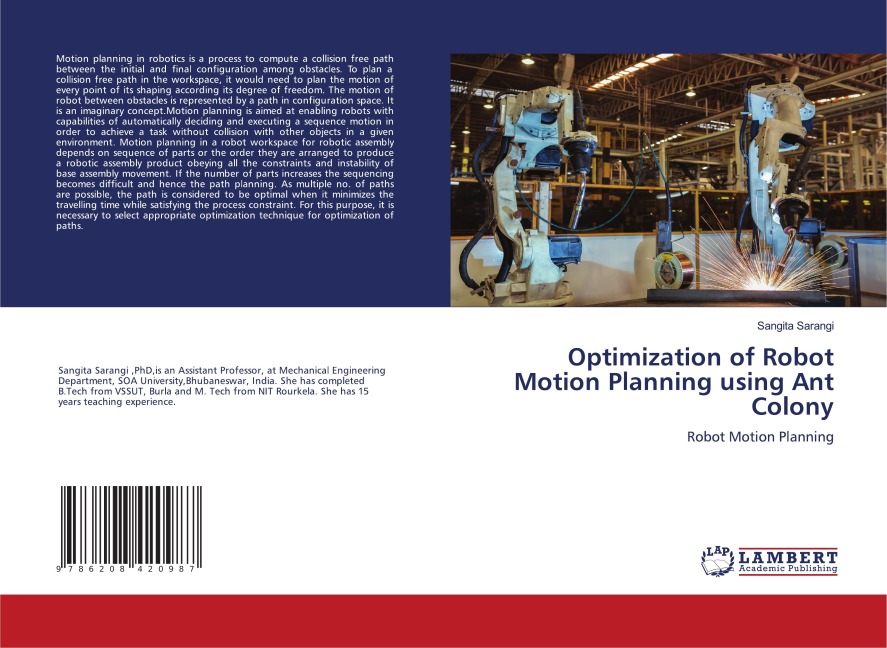 Optimization of Robot Motion Planning using Ant Colony: Robot Motion Planning