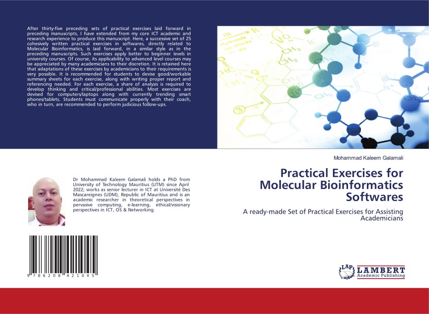 Practical Exercises for Molecular Bioinformatics Softwares: A ready-made Set of Practical Exercises for Assisting Academicians