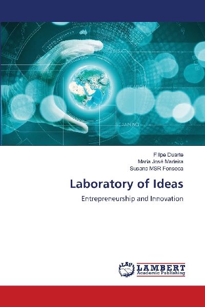 Laboratory of Ideas: Entrepreneurship and Innovation