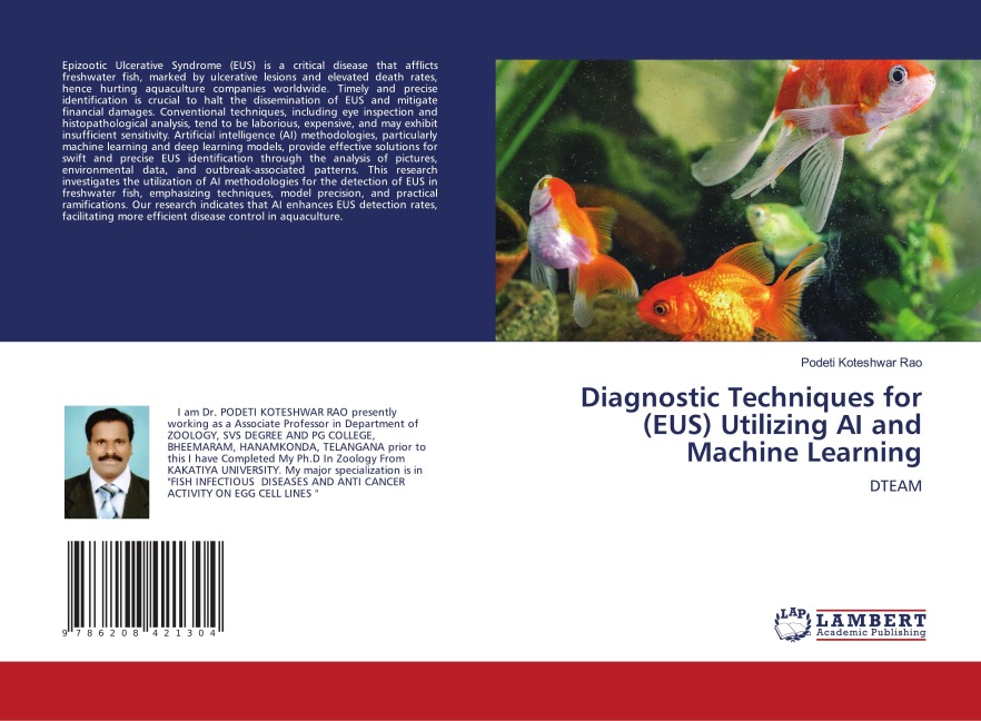 Diagnostic Techniques for (EUS) Utilizing AI and Machine Learning: DTEAM