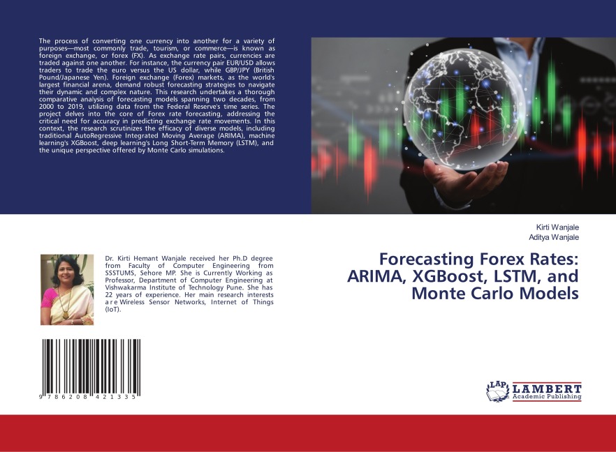 Forecasting Forex Rates: ARIMA, XGBoost, LSTM, and Monte Carlo Models