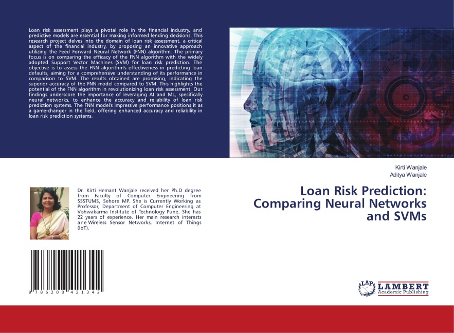 Loan Risk Prediction: Comparing Neural Networks and SVMs