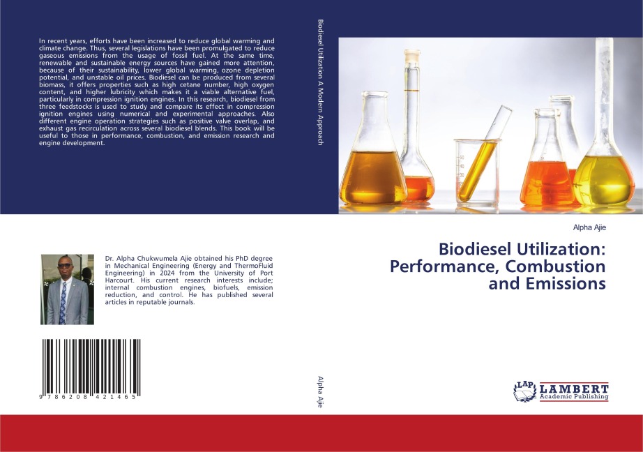 Biodiesel Utilization: Performance, Combustion and Emissions