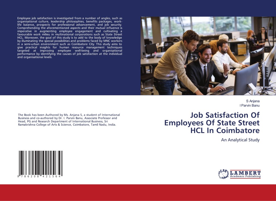 Job Satisfaction Of Employees Of State Street HCL In Coimbatore: An Analytical Study