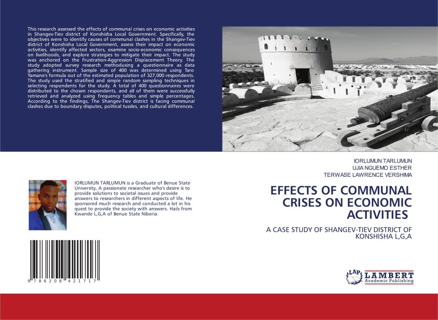 EFFECTS OF COMMUNAL CRISES ON ECONOMIC ACTIVITIES: A CASE STUDY OF SHANGEV-TIEV DISTRICT OF KONSHISHA L,G,A
