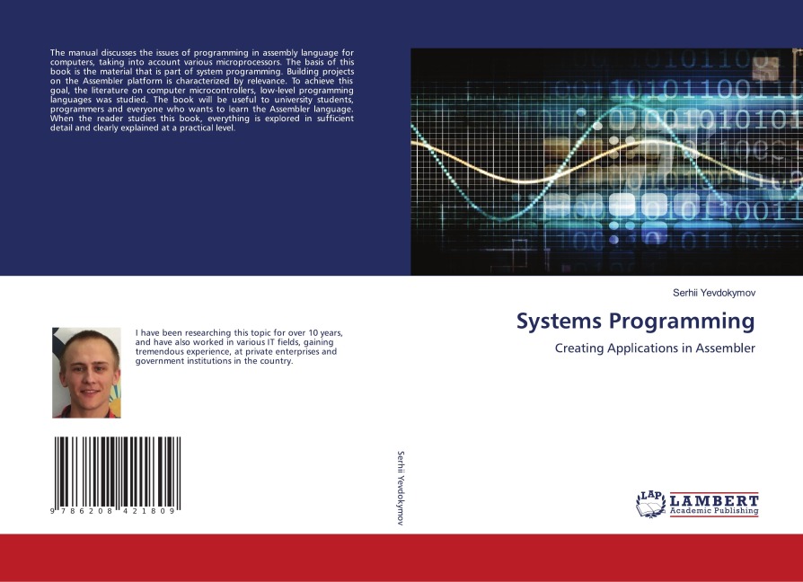 Systems Programming: Creating Applications in Assembler