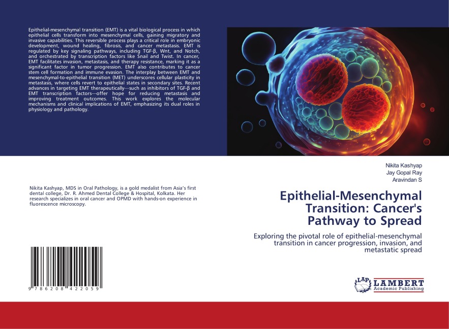 Epithelial-Mesenchymal Transition: Cancers Pathway to Spread: Exploring the pivotal role of epithelial-mesenchymal transition in cancer progression, invasion, and metastatic spread