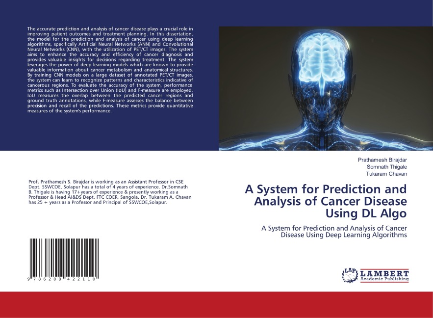 A System for Prediction and Analysis of Cancer Disease Using DL Algo: A System for Prediction and Analysis of Cancer Disease Using Deep Learning Algorithms