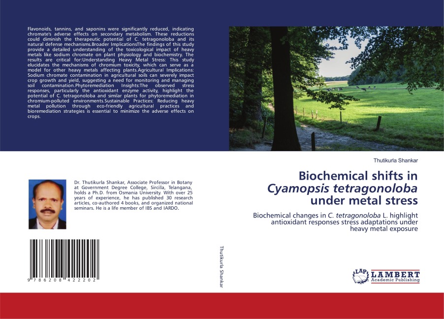 Biochemical shifts in Cyamopsis tetragonoloba under metal stress: Biochemical changes in C. tetragonoloba L. highlight antioxidant responses stress adaptations under heavy metal exposure