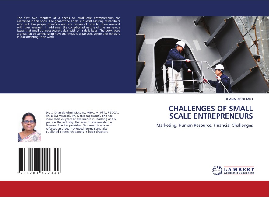 CHALLENGES OF SMALL SCALE ENTREPRENEURS: Marketing, Human Resource, Financial Challenges