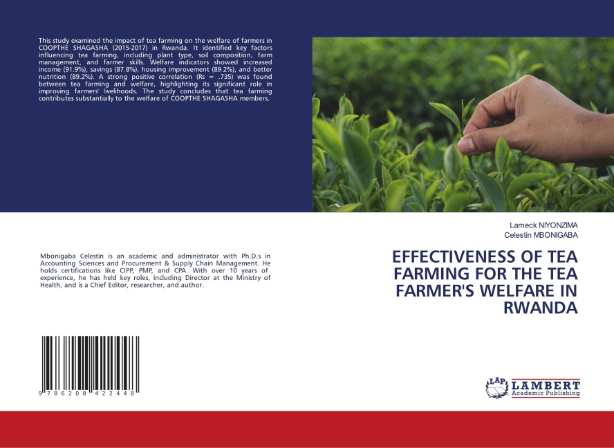 EFFECTIVENESS OF TEA FARMING FOR THE TEA FARMERS WELFARE IN RWANDA