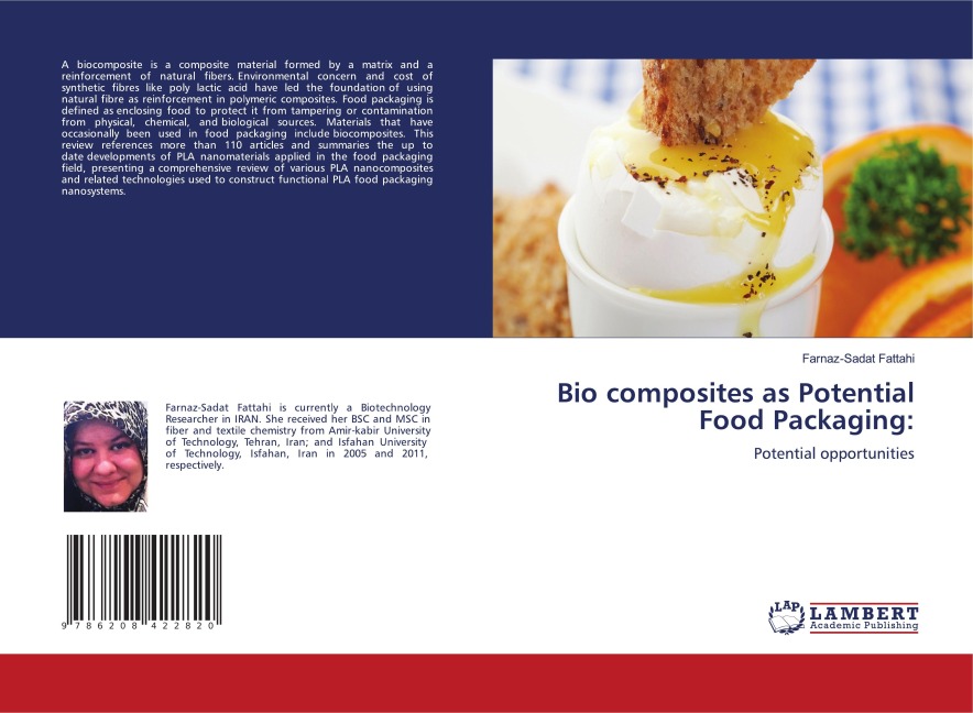 Bio composites as Potential Food Packaging:: Potential opportunities