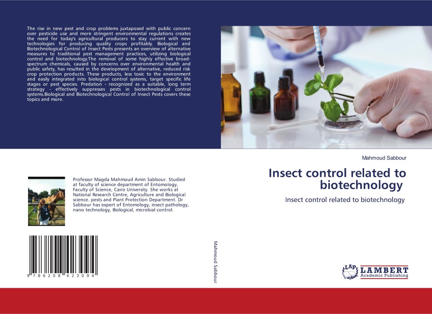 Insect control related to biotechnology: Insect control related to biotechnology