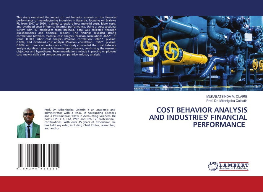 COST BEHAVIOR ANALYSIS AND INDUSTRIES FINANCIAL PERFORMANCE
