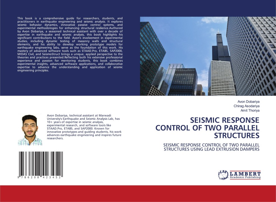 SEISMIC RESPONSE CONTROL OF TWO PARALLEL STRUCTURES: SEISMIC RESPONSE CONTROL OF TWO PARALLEL STRUCTURES USING LEAD EXTRUSION DAMPERS