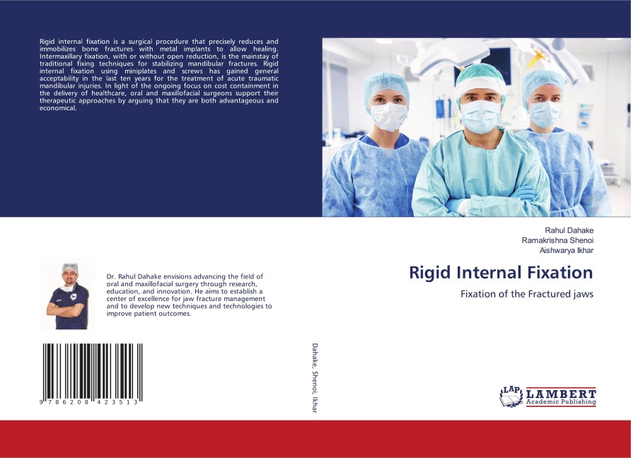 Rigid Internal Fixation: Fixation of the Fractured jaws