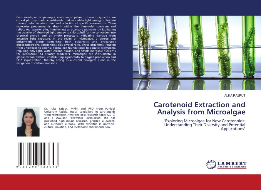 Carotenoid Extraction and Analysis from Microalgae: Exploring Microalgae for New Carotenoids: Understanding Their Diversity and Potential Applications