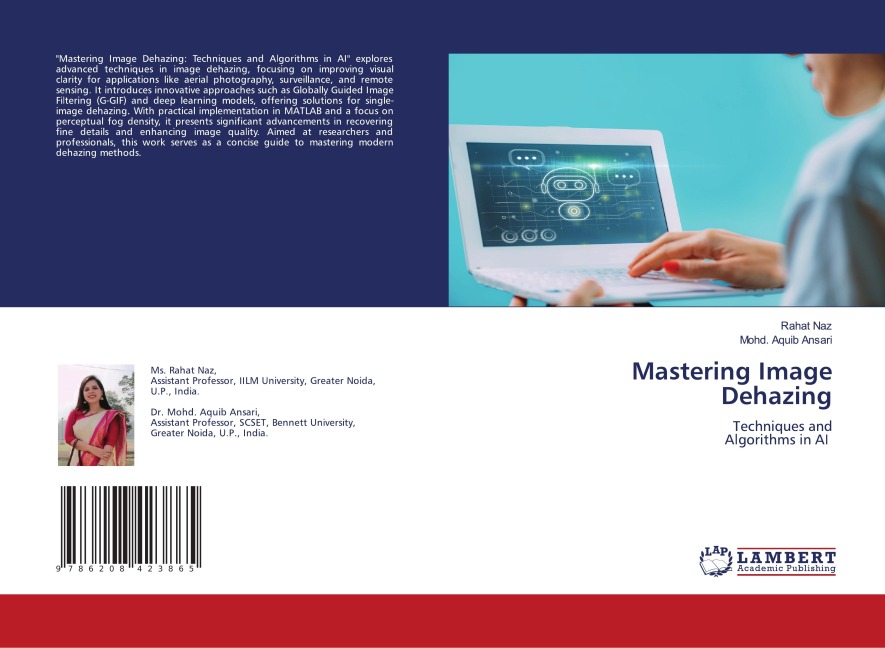 Mastering Image Dehazing: Techniques and Algorithms in AI