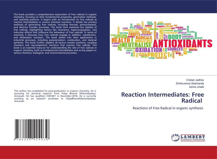 Reaction Intermediates: Free Radical: Reactions of Free Radical in organic synthesis