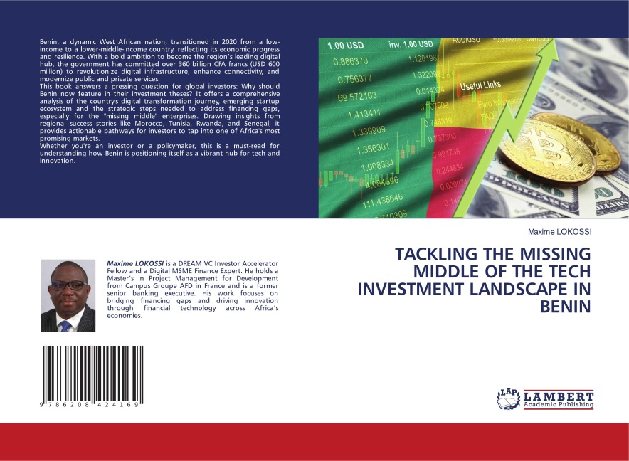 TACKLING THE MISSING MIDDLE OF THE TECH INVESTMENT LANDSCAPE IN BENIN
