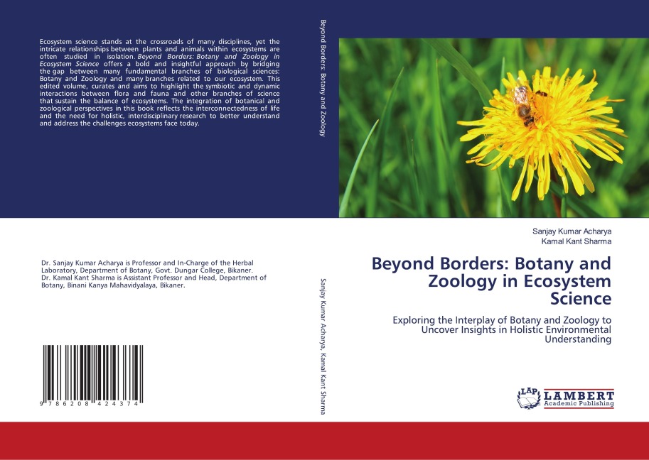 Beyond Borders: Botany and Zoology in Ecosystem Science: Exploring the Interplay of Botany and Zoology to Uncover Insights in Holistic Environmental Understanding