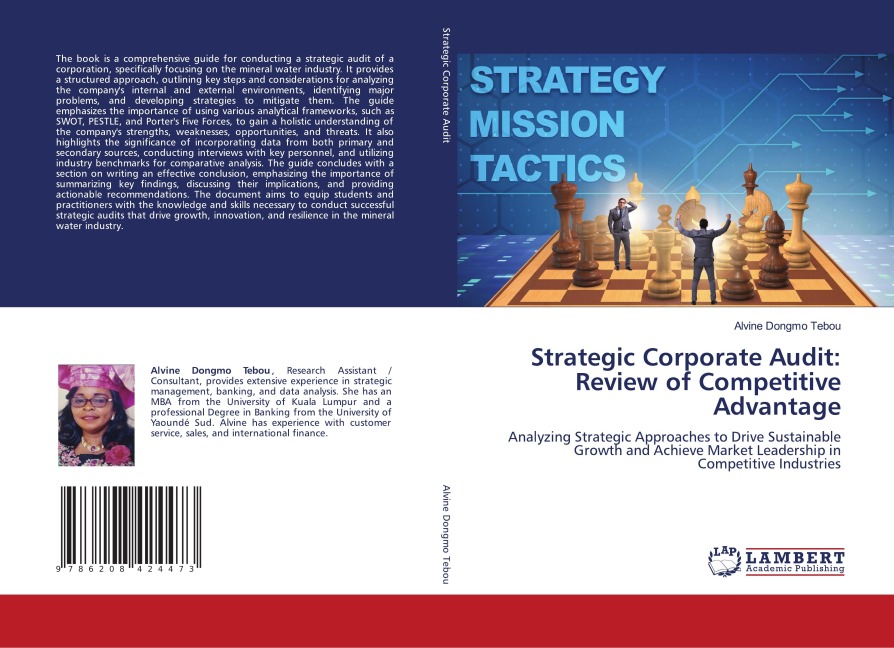 Strategic Corporate Audit: Review of Competitive Advantage: Analyzing Strategic Approaches to Drive Sustainable Growth and Achieve Market Leadership in Competitive Industries